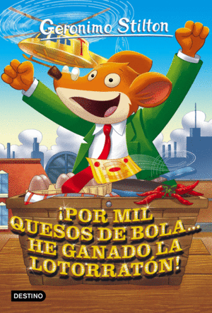 ¡POR MIL QUESOS DE BOLA... HE GANADO LA LOTORRATÓN!
