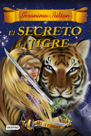 ESPADAS 3. EL SECRETO DEL TIGRE