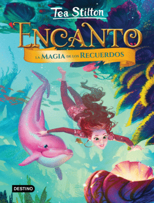 ENCANTO. LA MAGIA DE LOS RECUERDOS