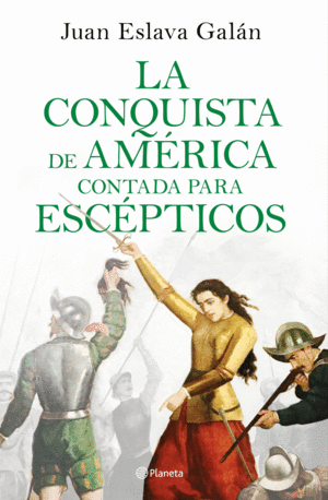 LA CONQUISTA DE AMERICA