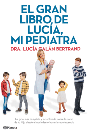 EL GRAN LIBRO DE LUCIA, MI PEDIATRA