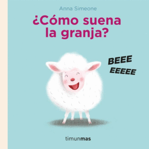 ¿COMO SUENA LA GRANJA?