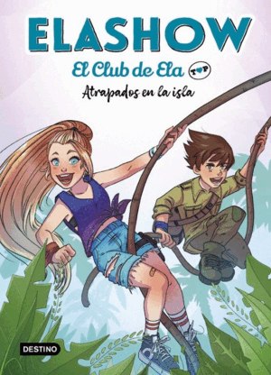 ELASHOW 3 - ATRAPADOS EN LA ISLA