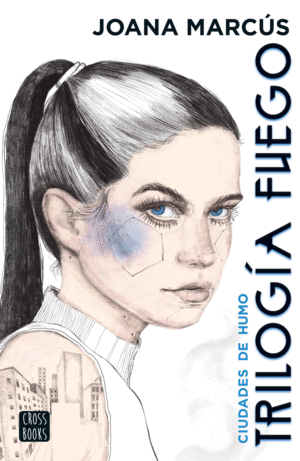 TRILOGIA FUEGO 1 CIUDADES DE HUMO