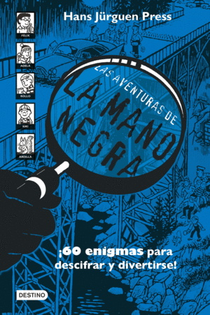 AVENTURAS DE LA MANO NEGRA. NUEVA PRESENTACION