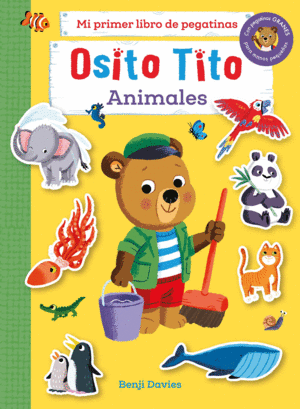 OSITO TITO - ANIMALES - MI PRIMER LIBRO DE PEGATIN