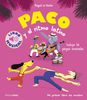 PACO Y EL RITMO LATINO LIBRO MUSICAL