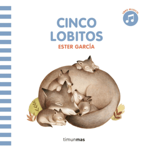 CINCO LOBITOS. LIBRO CON SONIDO
