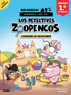 ZOOPENCOS. CUADERNO VACACIONES. 1º PRIMARIA