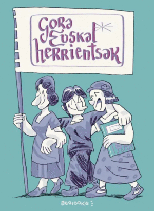 GORA EUSKAL HERRIENTSAK