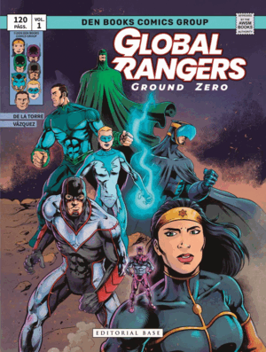 GLOBAL RANGERS: GROUND ZERO
