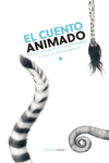 CUENTO ANIMADO, EL