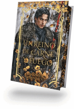 UN REINO DE CARNE Y FUEGO (ED. ESPECIAL CANTOS TIN