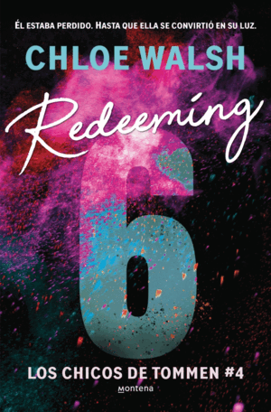 REDEEMING 6 (CHICOS DE TOMMEN 4)