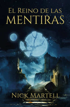REINO DE LAS MENTIRAS, EL