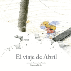 EL VIAJE DE ABRIL