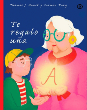 TE REGALO UNA A