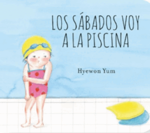 LOS SABADOS VOY A LA PISCINA