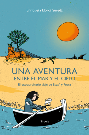 UNA AVENTURA ENTRE EL MAR Y EL CIELO