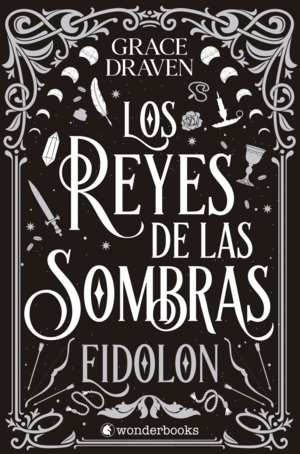 LOS REYES DE LAS SOMBRAS. EIDOLON