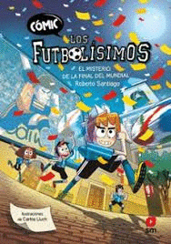 LFC.4 EL MISTERIO DE LA FINAL DEL MUNDIA
