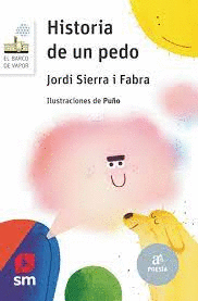 HISTORIA DE UN PEDO