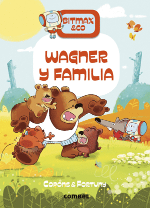 WAGNER Y FAMILIA - BITMAX & CO - 12