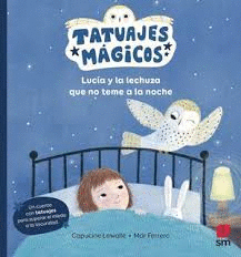 TAM.LUCIA Y LA LECHUZA QUE NO TEME A LA