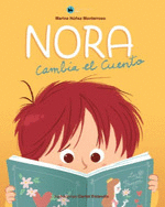 NORA CAMBIAN EL CUENTO