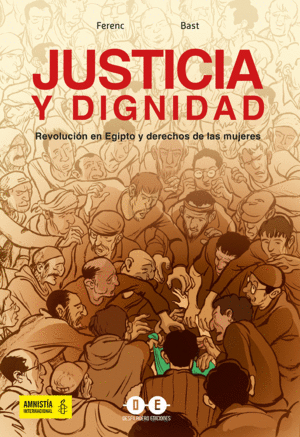 JUSTICIA Y DIGNIDAD / REVOLUCION EN EGIPTO Y DEREC