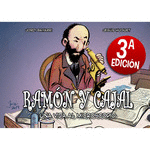 RAMON Y CAJAL, UNA VIDA AL MICROSCOPIO
