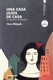 UNA CASA LEJOS DE CASA