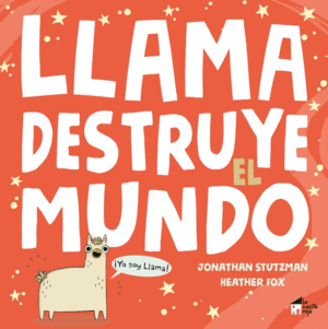 LLAMA DESTRUYE EL MUNDO