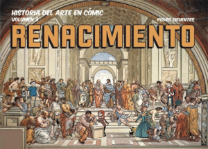 HISTORIA DEL ARTE EN COMIC 3 RENACIMIENT