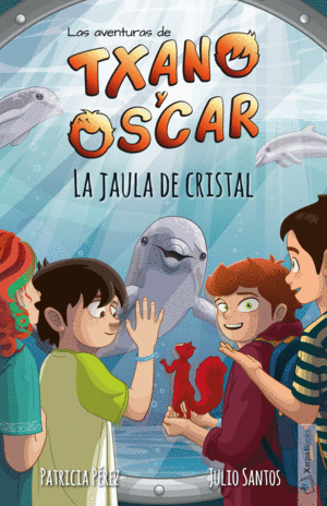 TXANO Y OSCAR - LA JAULA DE CRISTAL