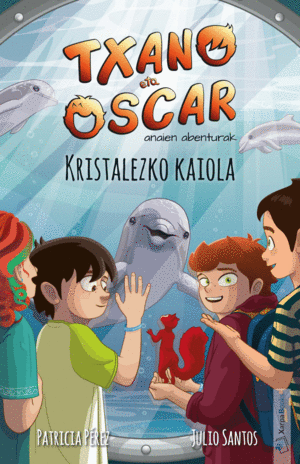 TXANO ETA OSCAR - KRISTALEZKO KAIOLA