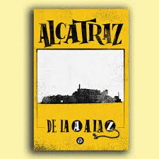 ALCATRAZ. DE LA A A LA Z
