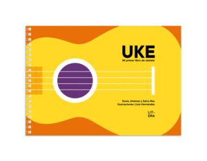 UKE / MI PRIMER LIBRO DE UKELELE