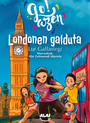 GO!AZEN ABENTURAK 2 - LONDONEN GALDUTA