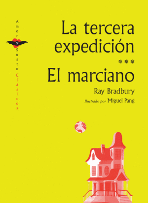 LA TERCERA EXPEDICION EL MARCIANO