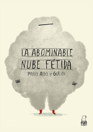 LA ABOMINABLE NUBE FÉTIDA