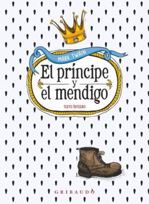 PRINCIPE Y EL MENDIGO, EL