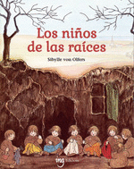 LOS NIÑOS DE LAS RAICES