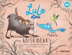 LULA OTSOA - ADISKIDEAK