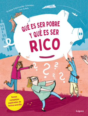 QUÈ ES SER POBRE Y QUÈ ES SER RICO