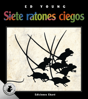SIETE RATONES CIEGOS - EDIC. ESPECIAL