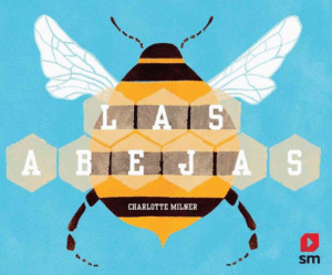 LAS ABEJAS