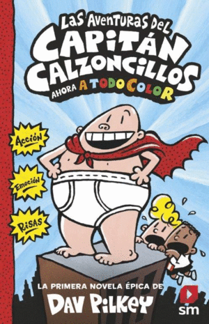 LAS AVENTURAS DEL CAPITAN CALZONCILLOS 1