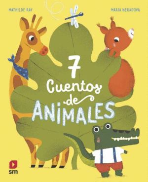 7 CUENTOS DE ANIMALES