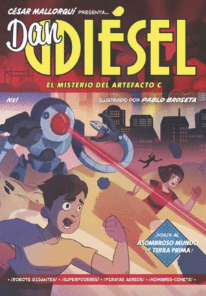 DAN DIESEL 1: EL MISTERIO DEL ARTEFACTO C